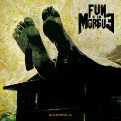 Fun At The Morgue : Massoula
